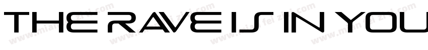 The Rave Is In Your字体转换
